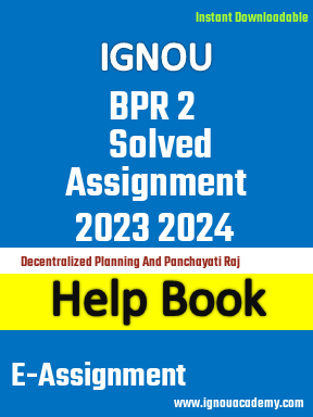 IGNOU BPR 2 Solved Assignment 2023 2024